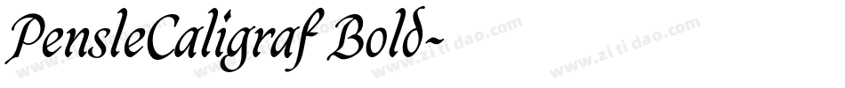 PensleCaligraf Bold字体转换